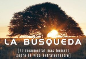 La Búsqueda, el documental sobre OVNIS grabado en Argentina, se proyecta por última vez en el año en el marco del Festival Buenos Aires Rojo Sangre